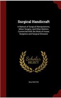 Surgical Handicraft