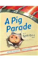 Pig Parade Is a Terrible Idea