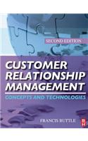 Customer Relationship Management: Concepts and Technologies