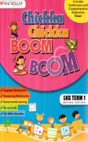 Chickka Chickka Boom Boom 2014 LKG Term 1