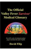 The Official Valley Fever Survivor Medical Glossary