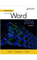 Benchmark Series: Microsoft (R) Word 2016 Level 1