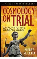 Cosmology on Trial