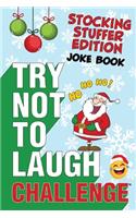 The Try Not to Laugh Challenge - Stocking Stuffer Edition