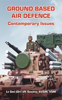 Ground Based Air Defence: Contemporary Issues