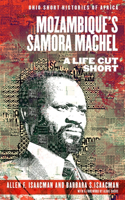 Mozambique’s Samora Machel