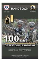 First 100 Days of Platoon Leadership - Handbook (Lessons and Best Practices)