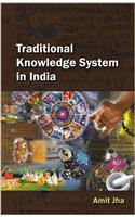 Traditional Knowledge System in India