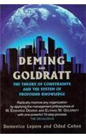 Deming Goldratt : The Theory Of Constraints & The System Of Profound Knowledge