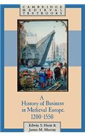 History of Business in Medieval Europe, 1200 1550