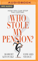 Who Stole My Pension?