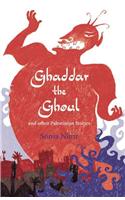 Ghaddar the Ghoul and Other Palestinian Stories