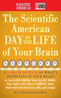 Scientific American Day in the Life of Your Brain