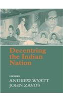 Decentring the Indian Nation