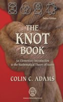Knot Book: Elementary Introduction To The Mathematical Theory Of Knots