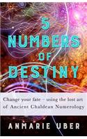 5 Numbers of Destiny