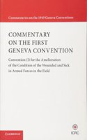 Commentary on the First Geneva Convention