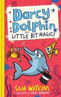 Darcy Dolphin Is a Little Bit Magic!