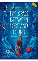 Space Between Lost and Found