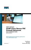 CCSP Cisco Secure Pix Firewall Advanced Exam Certification Guide