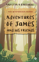 Adventures of James and his Friends