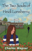 Two Souls of Heidi Lonsberry