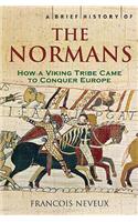 A Brief History of the Normans