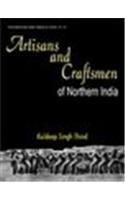 Artisans And Craftsmen Of Northern India