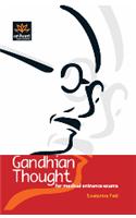 Gandhian Thought For Medical Entrance Exams