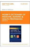 Mosby's Dictionary of Medicine, Nursing & Health Professions - Elsevier eBook on Vitalsource (Retail Access Card)