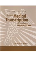 Workbook to Accompany Delmar's Medical Transcription Handbook