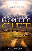 Increasing Your Prophetic Gift