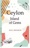 Ceylon: The Island of Gems