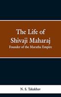 Life of Shivaji Maharaj