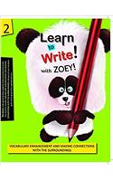 LEARN TO WRITE WITH ZOEY - 2