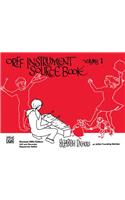 Orff Instrument Source Book, Vol 1