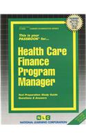 Health Care Finance Program Manager