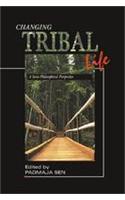 Changing Tribal Life: A Socio-Philosophical Perspective