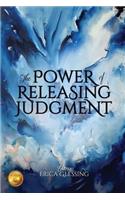 Power of Releasing Judgment