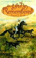 Land Remembered, Volume 1