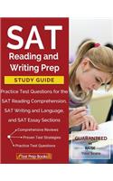 SAT Reading and Writing Prep Study Guide & Practice Test Questions for the SAT Reading Comprehension, SAT Writing and Language, and SAT Essay Sections