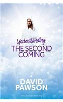 UNDERSTANDING The Second Coming