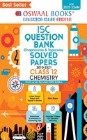 Oswaal ISC Class 12 Chemistry Question Bank Book (For 2023 Exam)