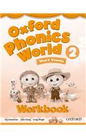 Oxford Phonics World: Level 2: Workbook