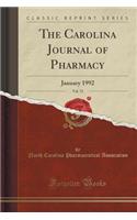 The Carolina Journal of Pharmacy, Vol. 72: January 1992 (Classic Reprint)