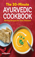 30-Minute Ayurvedic Cookbook