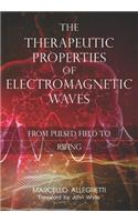 Therapeutic Properties of Electromagnetic Waves