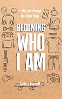 Becoming Who I Am