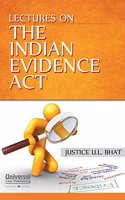 Lectures on The Indian Evidence Act (Reprint)