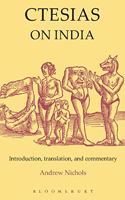 Ctesias: On India (Criminal Practice Series)